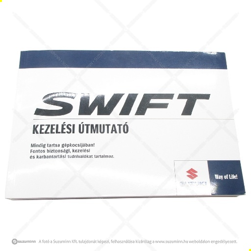 autó felszerelések, extrák, butik / védelem, ápolás / Suzuki Swift kezelési útmutató (gyári, eredeti alkatrész), cikkszám: 99011U68L26-22G0